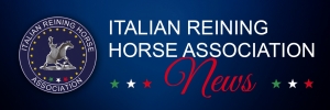 The Italian Reining Horse Association Futurity changes date: November 22-30, 2019